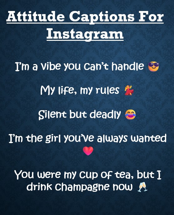 attitude captions for instagram