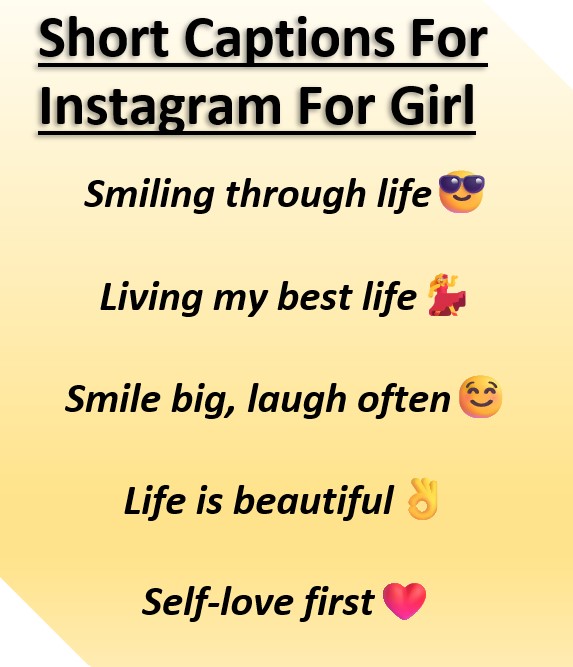 Short Captions For Instagram For Girl